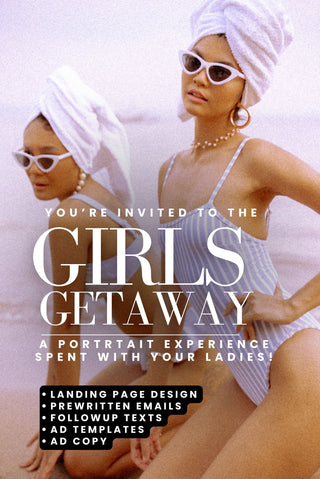 Girls Getaway Campaign